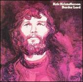 Kris Kristofferson Album: “Border Lord”