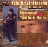 Kris Kristofferson Album: “Repossessed/Third World Warrior”