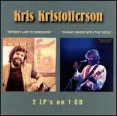 Kris Kristofferson Album: “Spooky Lady's Sideshow/Shake Hands with the Devil”