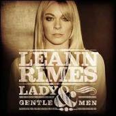 LeAnn Rimes Album: “Lady & Gentlemen”