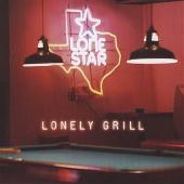 Lonestar Album: “Lonely Grill”