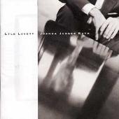 Lyle Lovett Album: “Joshua Judges Ruth”