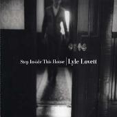 Disco de Lyle Lovett: “Step Inside This House”