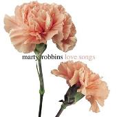 Marty Robbins Album: “Love Songs”