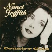 Nanci Griffith Album: “Country Gold”