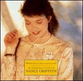 Nanci Griffith Album: “Wings to Fly and a Place to Be: An Introduction”