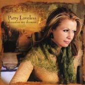 Patty Loveless Album: “Dreamin' My Dreams”