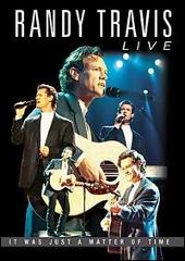 Disco de Randy Travis: “Live: It Was Just a Matter of Time [Video/DVD]”