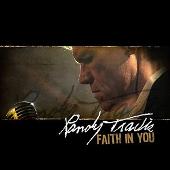 Randy Travis Album: “Faith In You (Single)”