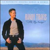 Randy Travis Album: “I'll Fly Away”