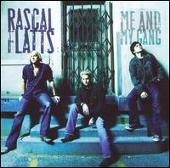Rascal Flatts Album: “Me and My Gang [Bonus Track]”