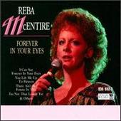 Reba McEntire Album: “Forever in Your Eyes”