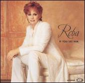 Reba McEntire Album: “If You See Him [Australia]”