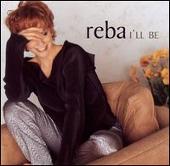 Reba McEntire Album: “I'll Be”