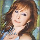 Reba McEntire Album: “Keep On Loving You”
