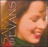 Sara Evans Album: “Early Years”