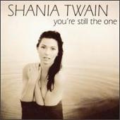Shania Twain Album: “You're Still the One [UK]”