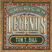 Tom T. Hall Album: “American Legends: Country Classics”