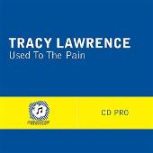 Disco de Tracy Lawrence: “Used To The Pain”