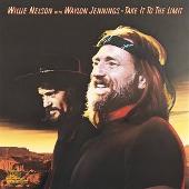 Willie Nelson Album: “Take It to the Limit”