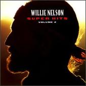 Willie Nelson Album: “Super Hits, Vol. 2”