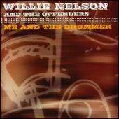 Willie Nelson Album: “Me and the Drummer”