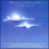 Willie Nelson Album: “Always”