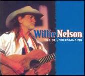 Willie Nelson Album: “End of Understanding”