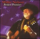 Willie Nelson Album: “Broken Promises [Pazzazz]”