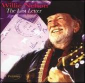 Willie Nelson Album: “Last Letter”