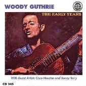 Woody Guthrie Album: “Early Years [Legacy]”