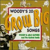 Woody Guthrie Album: “Woody's 20 Grow Big Songs [Warner Bros.]”