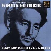 Woody Guthrie Album: “Very Best of Woody Guthrie”