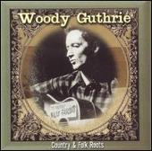 Disco de Woody Guthrie: “Country & Folk Roots”